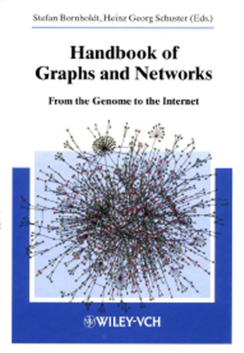 Handbook of Graphs and Networks: From the Genome to the Internet