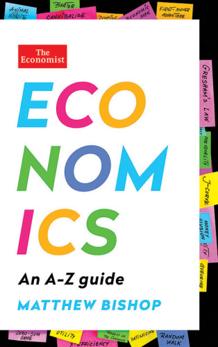 Economics: An A-Z Guide