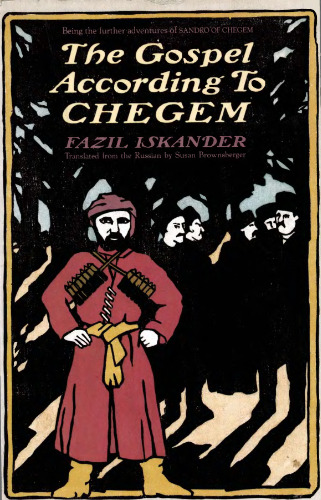 The Gospel According to Chegem