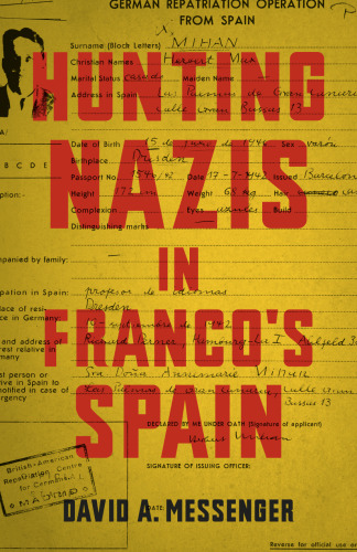Hunting Nazis in Franco’s Spain