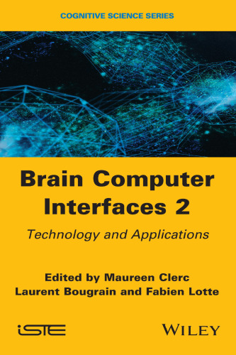 Brain-Computer Interfaces 2: Technology and Applications