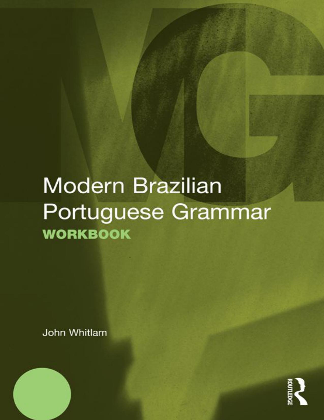 Modern Brazilian Portuguese Grammar: Workbook