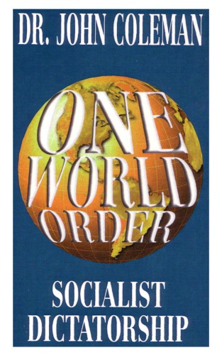 One world order: socialist dictatorship