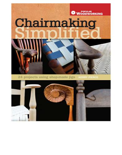 Chairmaking Simplified