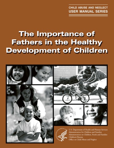 The importance of fathers in the healthy development of children