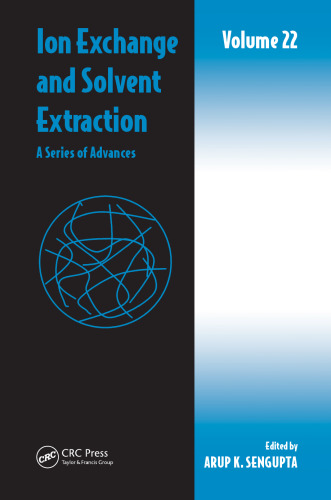 Ion exchange and solvent extraction: a series of advances. Volume 16