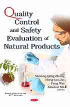 Quality control and safety evaluation of natural products