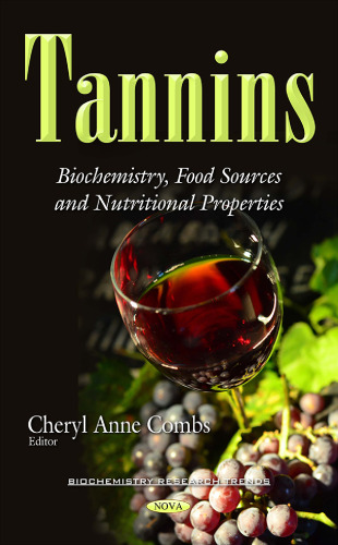 Tannins: biochemistry, food sources and nutritional properties