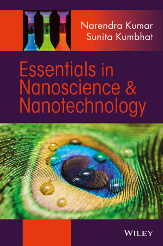Essentials in nanoscience and nanotechnology
