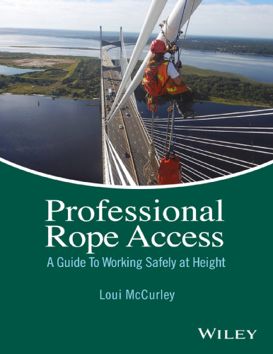 Professional rope access: a guide to working safely at height