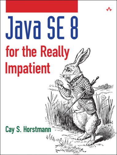 Java SE 8 for the really impatient
