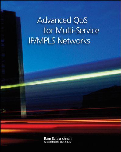 Advanced QoS for multi-service IP/MPLS networks