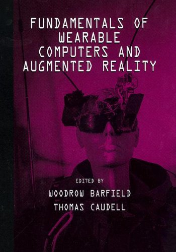 Fundamentals of wearable computers and augumented reality
