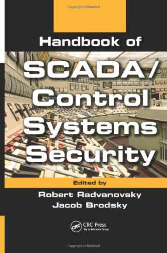 Handbook of SCADA/control systems security