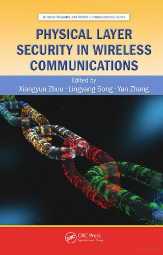 Physical layer security in wireless communications