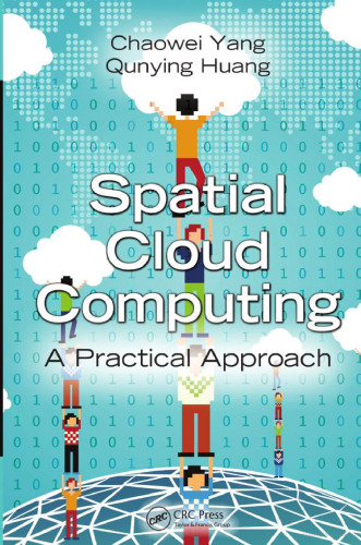 Spatial cloud computing: a practical approach