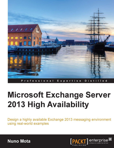 Microsoft exchange server 2013 high availability