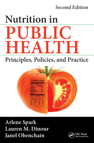 Nutrition in public health: principles, policies, and practice