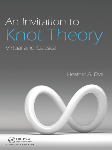 An invitation to knot theory: virtual and classical