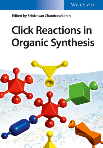 Click reactions in organic synthesis