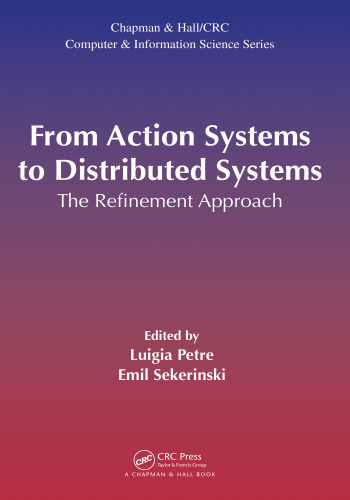 From action systems to distributed systems: the refinement approach