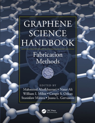 Graphene science handbook. Fabrication methods
