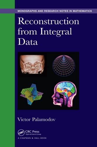 Reconstruction from integral data