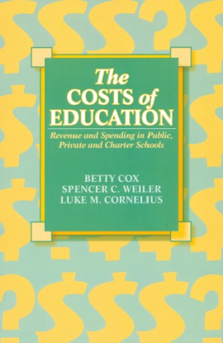 The costs of education: revenue and spending in public, private and charter schools