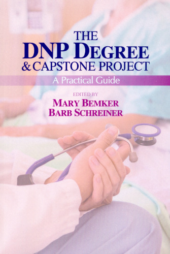 The DNP degree & capstone project: a practical guide
