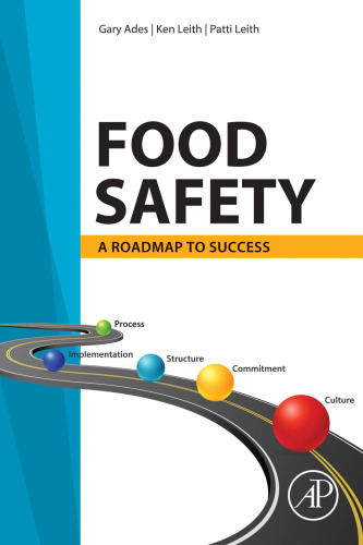 Food safety: a roadmap to success