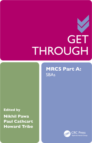 GET THROUGH MRCS Part A: SBAs
