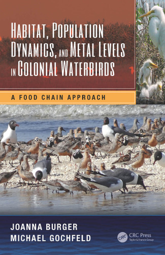 Habitat, population dynamics, and metal levels in colonial waterbirds: a food chain approach
