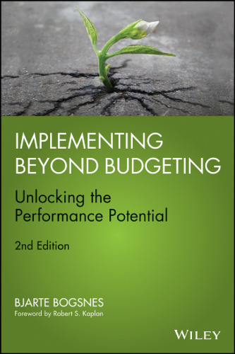 Implementing beyond budgeting: unlocking the performance potential