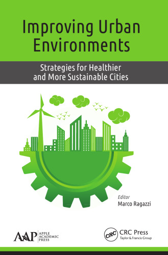 Improving urban environments: strategies for healthier and more sustainable cities