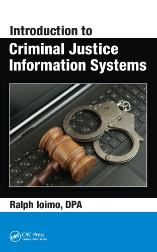 Introduction to criminal justice information systems