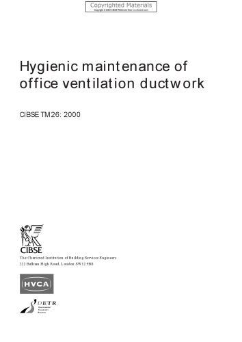 Hygienic maintenance of office ventilation ductwork