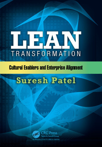 Lean transformation: cultural enablers and enterprise alignment