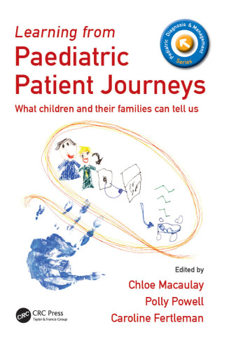 Learning from paediatric patient journeys: what children and their families can tell us