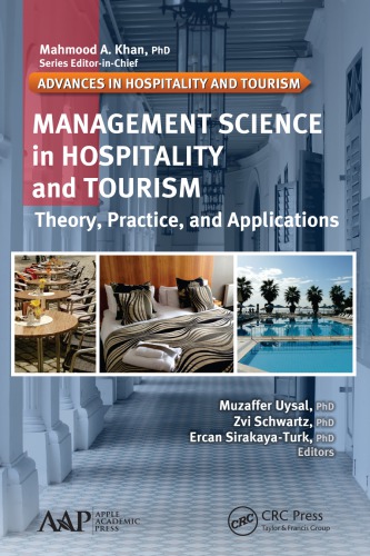 Management science in hospitality and tourism: theory, practice, and applications