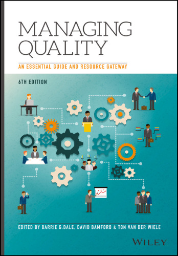 Managing quality: an essential guide and resource gateway