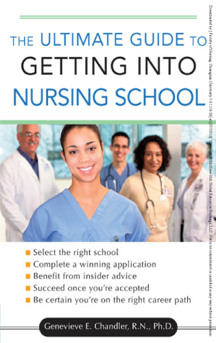 The ultimate guide to getting into nursing school