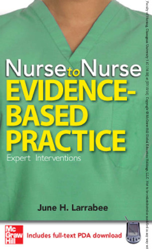 Nurse to nurse. Evidence-based practice