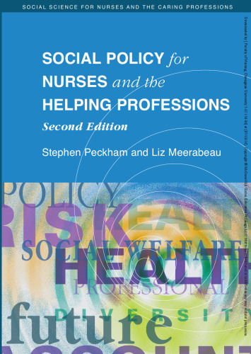 Social policy for nurses and the helping professions