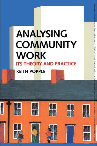 Analysing community work: its theory and practice