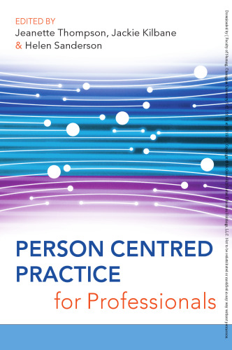 Person centred practice for professionals