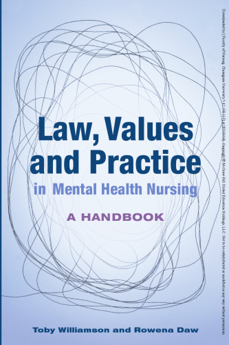 Law, values and practice in mental health nursing: a handbook