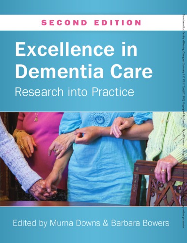Excellence In Dementia Care: Research Into Practice