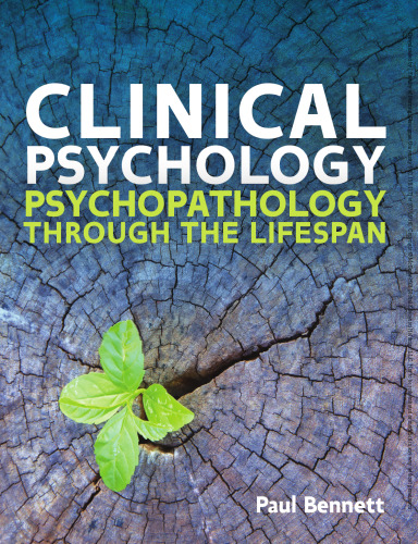 Clinical psychology: psychopathology through the lifespan