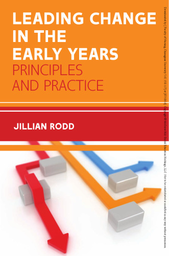 Leading change in the early years: principles and practice