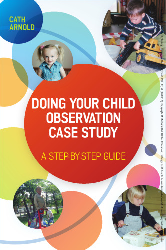 Doing your child observation study: a step-by-step guide